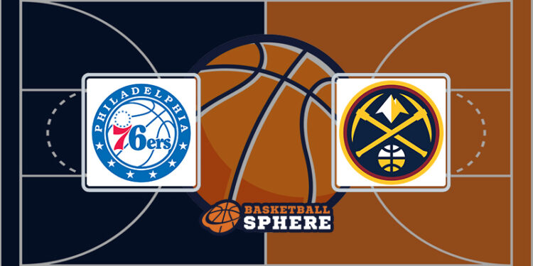 Denver Nuggets Vs Philadelphia 76ers Match Player Stats