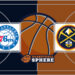 Denver Nuggets Vs Philadelphia 76ers Match Player Stats